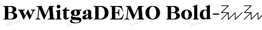 BwMitgaDEMO Bold字体转换